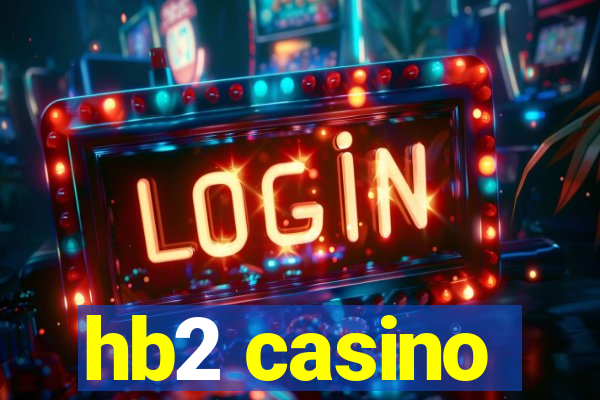 hb2 casino